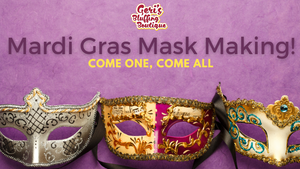 GBB: Mardi Gras Mask Making